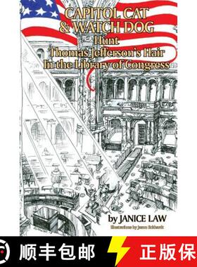 【3-4周达】Capitol Cat & Watch Dog Hunt Thomas Jefferson's Hair In the Library of Congress [9780692147504]
