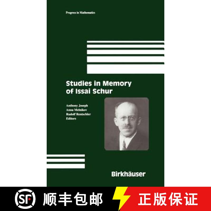 【3-4周达】Studies in Memory of Issai Schur [9780817642082]