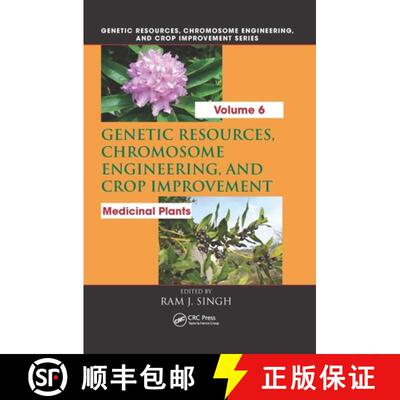 【3-4周达】Genetic Resources, Chromosome Engineering, and Crop Improvement: Medicinal Plants, Volume 6 [9780367382407]