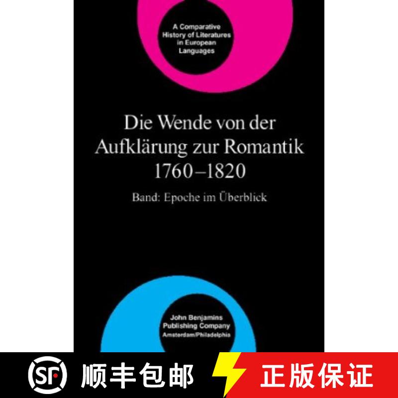 【2-3周达】Die Wende von der Aufklärung zur Romantik 1760–1820: Epoche im Überblick: Band - Epoche... [9789027234476]