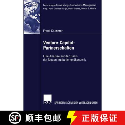 【3-4周达】Venture-Capital-Partnerschaften : Eine Analyse auf der Basis der Neuen Institutionenökonomik [9783824477234]