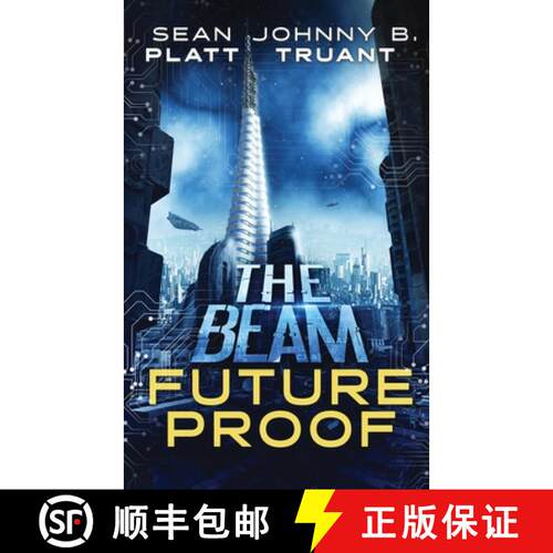 【3-4周达】Future Proof: A stand-alone novel in the world of The Beam [9781964578231]