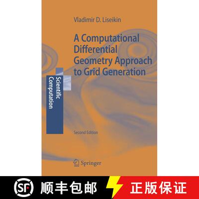 【3-4周达】A Computational Differential Geometry Approach to Grid Generation (Softcover reprint of ha... [9783642070624]