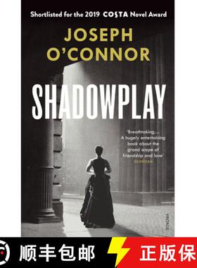 【3-4周达】Shadowplay : The gripping international bestseller from the author of Star of the Sea [9781784709150]