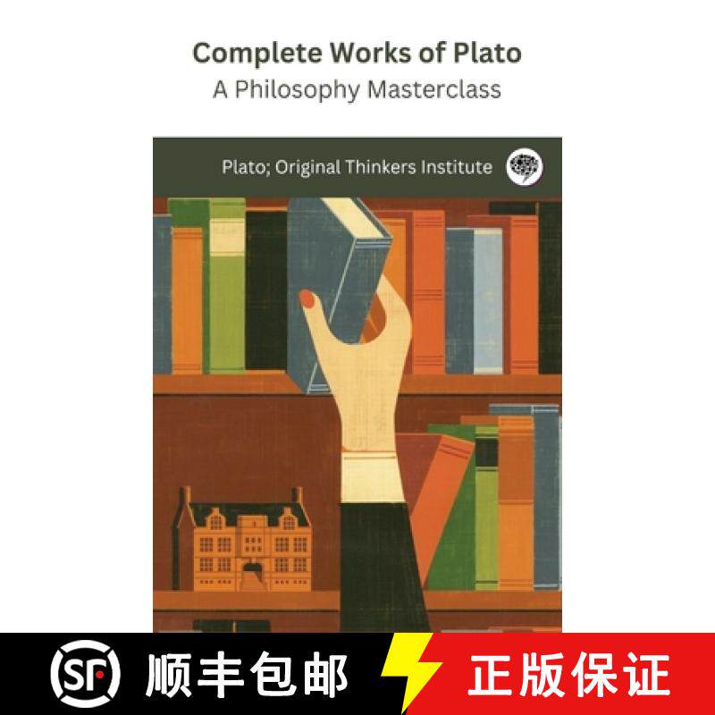 【3-4周达】Complete Works of Plato: A Philosophy Masterclass (Grapevine edition) [9789363112100]