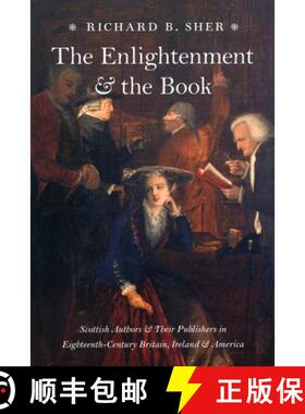 【3-4周达】The Enlightenment and the Book – Scottish Authors and Their Publishers in Eighteenth–Cen... [9780226752532]