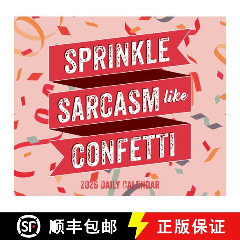【3-4周达】Sprinkle Sarcasm Like Confetti 2026 5.4 X 6.2 Box Calendar [9781549254420]