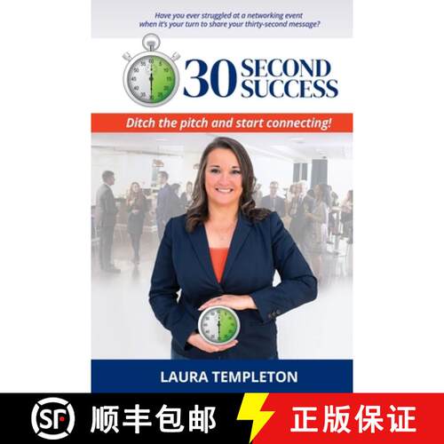 【3-4周达】30 Second Success: Ditch the Pitch and Start Connecting [9781734376401]