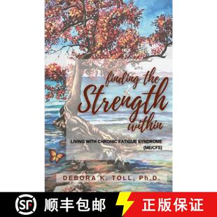 【3-4周达】Finding the Strength Within: Living with Chronic Fatigue Syndrome (ME/CFS) [9781777384203]