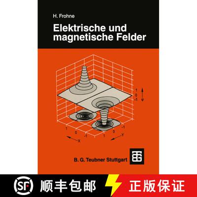 【3-4周达】Elektrische und magnetische Felder [9783322891334]