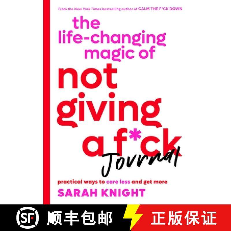 【3-4周达】The Life-Changing Magic of Not Giving a F*ck Journal: Practical Ways to Care Less and Get ... [9780316427845]