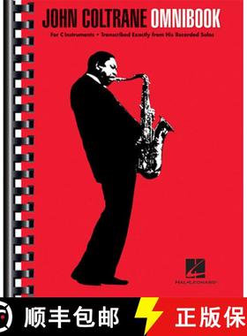 预订 John Coltrane Omnibook for C Instruments 52 Transcribed Solos for Jazz Musicians Authentic Note-... [9781458422132]