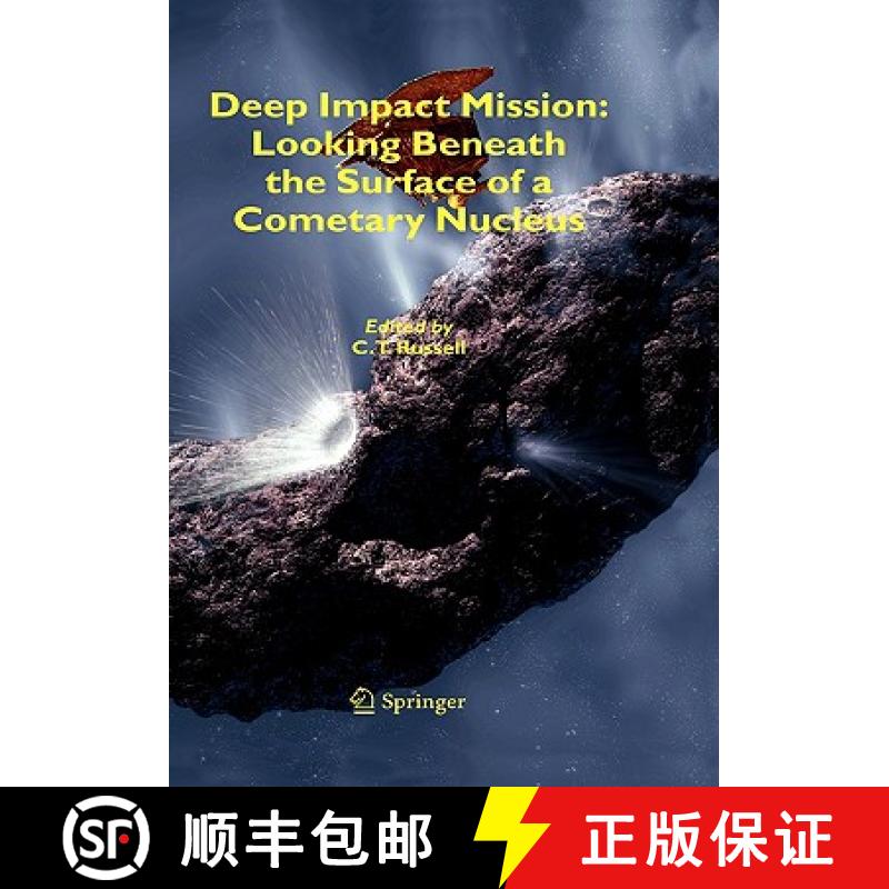 【3-4周达】Deep Impact Mission: Looking Beneath the Surface of a Cometary Nucleus [9781402035999]