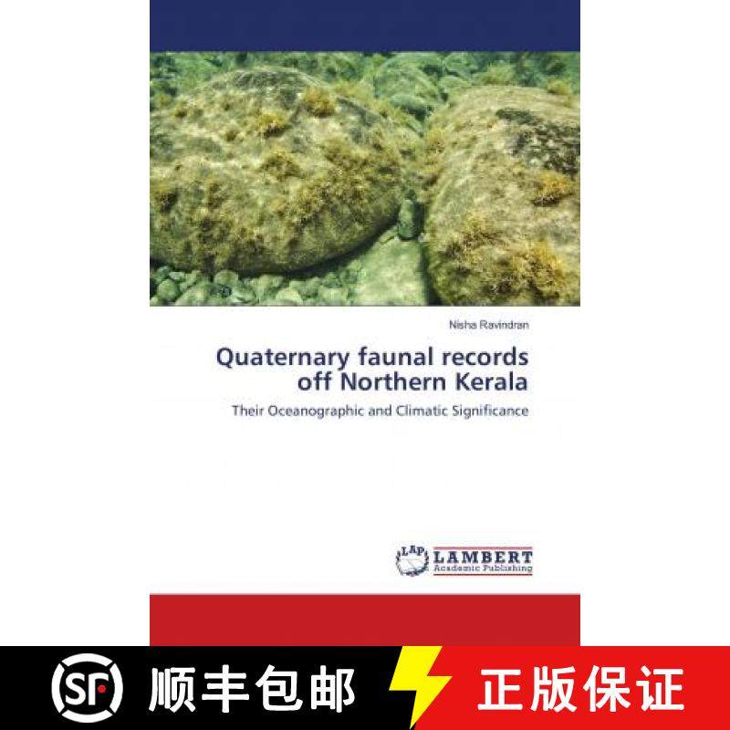 预订 Quaternary faunal records off Northern Kerala [9786138235965]
