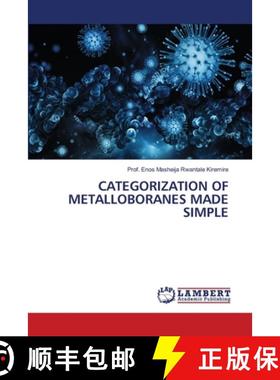 【3-4周达】Categorization of Metalloboranes Made Simple [9783659816536]
