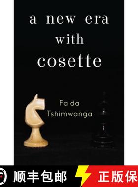 预订 A New Era with Cosette [9781804390474]