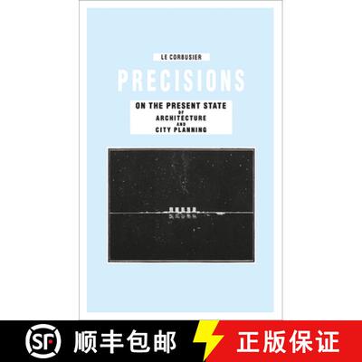 【3-4周达】精装 Precisions on the Present State of Architecture and City Planning [9783906027654]