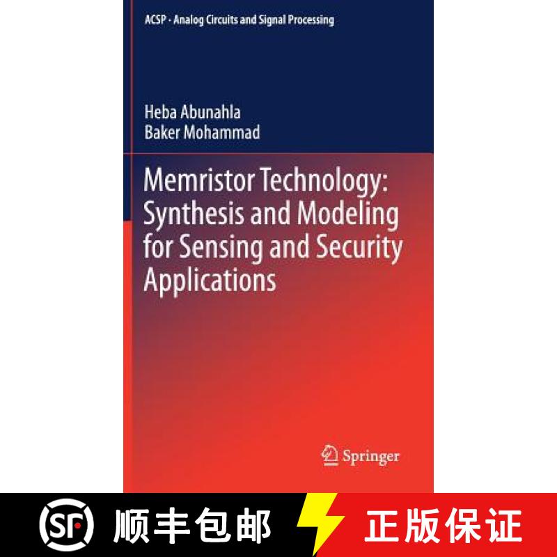 【3-4周达】Memristor Technology: Synthesis and Modeling for Sensing and Security Applications [9783319656984]