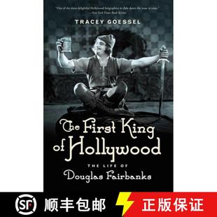 Life First 9781613738948 Fairbanks Douglas Hollywood King The 预订