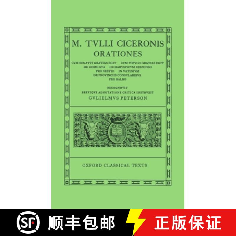 【3-4周达】Orationes, Volume 5: Cum Senatui Gratias Egit, Cum Populo Gratias Egit, de Domo Sua, de Ha... [9780198146094]