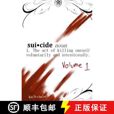 【3-4周达】Suicide, Noun - The Act Of Killing Oneself Voluntarily And Intentionally: Episode 1 [9780999243503]
