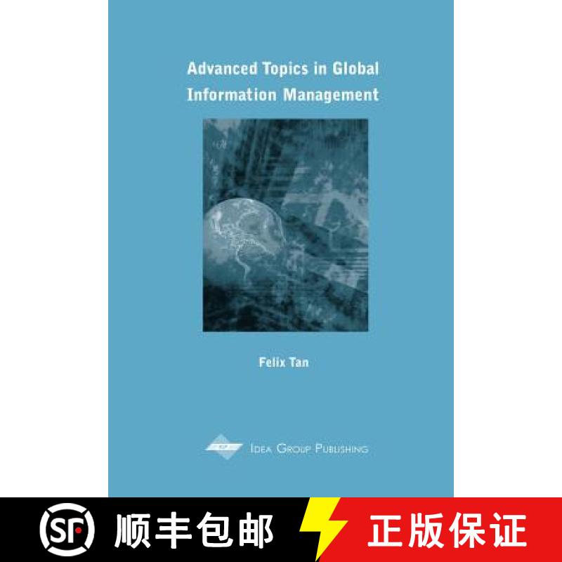 【3-4周达】Advanced Topics in Global Information Management, Volume 1 [9781930708433]
