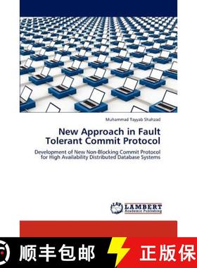 预订 New Approach in Fault Tolerant Commit Protocol [9783848492473]
