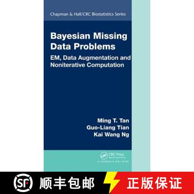 【3-4周达】精装 Bayesian Missing Data Problems: EM, Data Augmentation and Noniterative Computation [9781420077490]