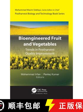 【3-4周达】Bioengineered Fruit and Vegetables: Trends in Postharvest Quality Improvement [9781774917480]