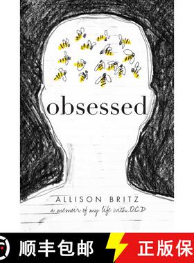 【3-4周达】Obsessed:  A Memoir of My Life with OCD (Reprint) (Reprint) [9781481489195]