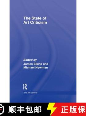 【3-4周达】THE STATE OF ART CRITICISM - ELKINS [9780415977869]