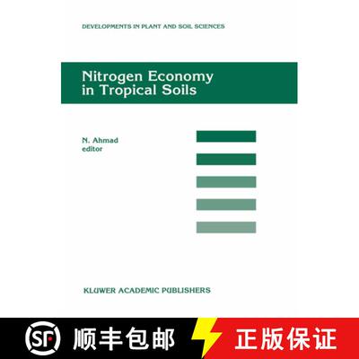 【3-4周达】Nitrogen Economy in Tropical Soils: Proceedings of the International Symposium on Nitrogen... [9789401072649]