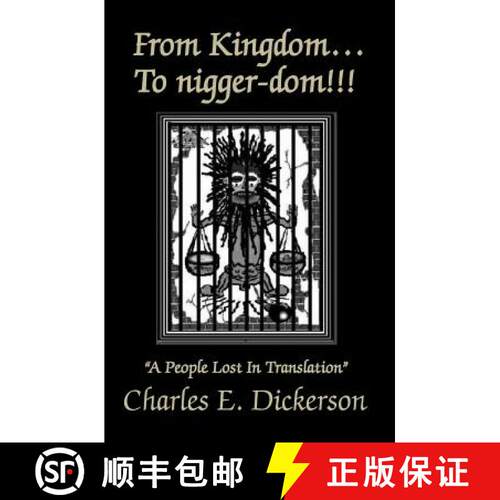 【3-4周达】From Kingdom To nigger-dom: A People Lost In Translation [9780984667376]