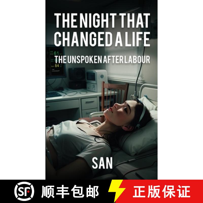 【3-4周达】The Night that Changed a Life: The unspoken after Labour [9781917054843]