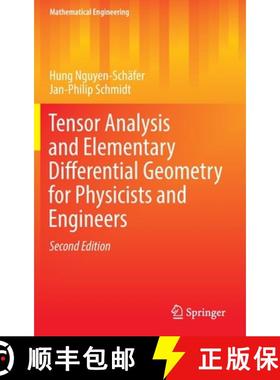 【3-4周达】Tensor Analysis and Elementary Differential Geometry for Physicists and Engineers [9783662484951]