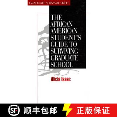 【3-4周达】精装 The African American Student′s Guide to Surviving Graduate School [9780761903819]