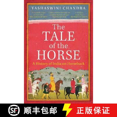 【3-4周达】Tale of the Horse: A History of India on Horseback [9781739104702]