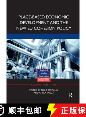 【3-4周达】Place-Based Economic Development and the New EU Cohesion Policy [9780367191399]