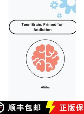 预订 Teen Brain: Primed for Addiction [9783384222077]