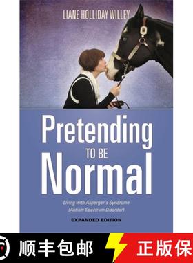 【3-4周达】Pretending to Be Normal: Living with Asperger's Syndrome (Autism Spectrum Disorder) Expand... [9781849057554]