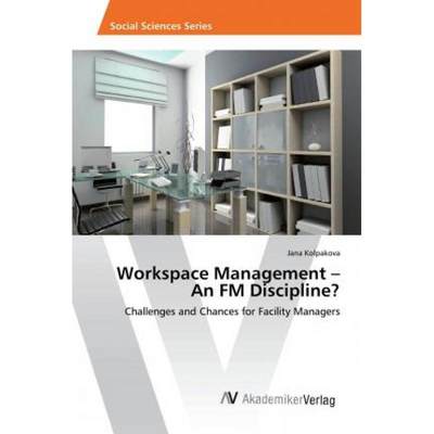 【4周达】Workspace Management – An FM Discipline? [9786202209694]