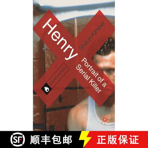 【3-4周达】Henry: Portrait of a Serial Killer [9780230297982]