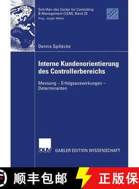 【3-4周达】Interne Kundenorientierung des Controllerbereichs : Messung - Erfolgsauswirkungen - Determ... [9783835002715]