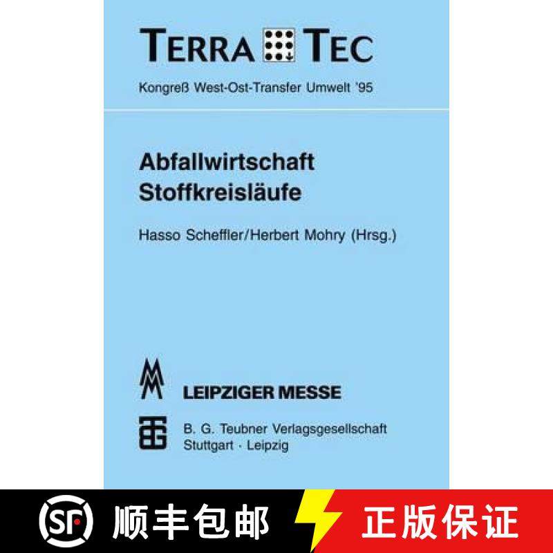 【3-4周达】Abfallwirtschaft Stoffkreisläufe: Terratec '95 Kongreß West-Ost-Transfer Umwelt Vom 1. B... [9783815435137]