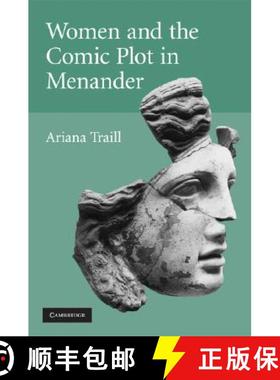 【3-4周达】Women and the Comic Plot in Menander [9780521882262]