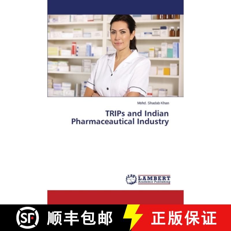预订 Trips and Indian Pharmaceautical Industry [9783659445309]