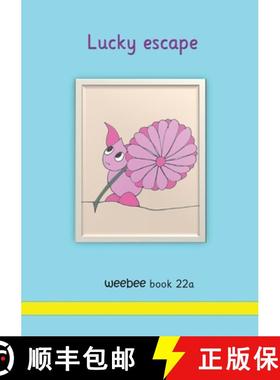 【3-4周达】Lucky escape: weebee Book 22a [9781913946609]
