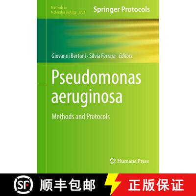 【3-4周达】精装 Pseudomonas aeruginosa : Methods and Protocols [9781071634721]