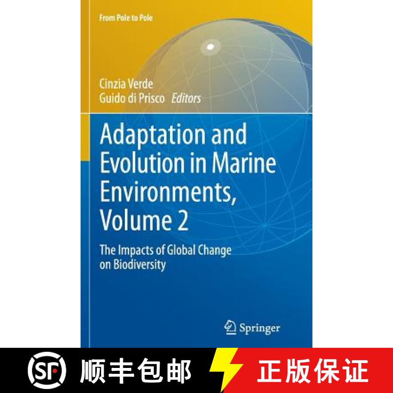 【3-4周达】Adaptation and Evolution in Marine Environments, Volume 2 : The Impacts of Global Change o... [9783642448881]