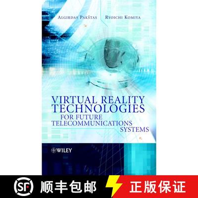 【3-4周达】Virtual Reality Technologies For Future Telecommunications Systems +Cd [Wiley电子电气工程] [9780470848869]